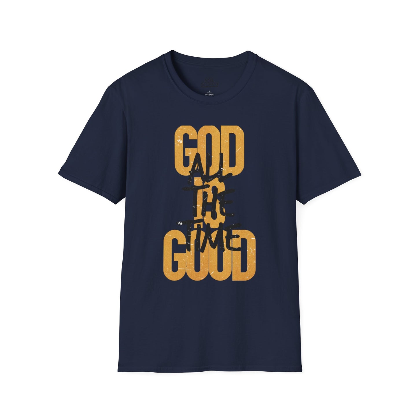 Inspirational Graphic T-Shirt - 'God is Good All the Time' Adult