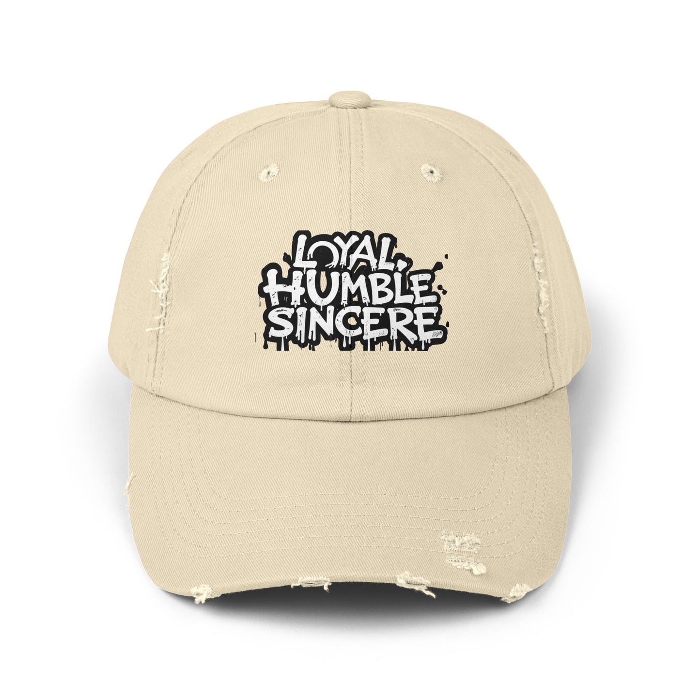 Unisex Distressed Hat with 'Loyal, Humble, Sincere' Quote