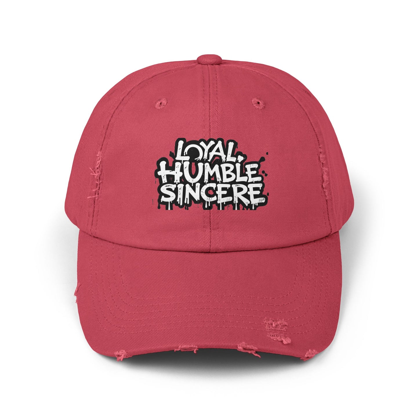 Unisex Distressed Hat with 'Loyal, Humble, Sincere' Quote