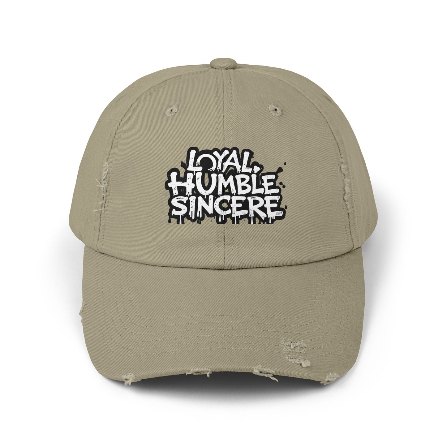 Unisex Distressed Hat with 'Loyal, Humble, Sincere' Quote