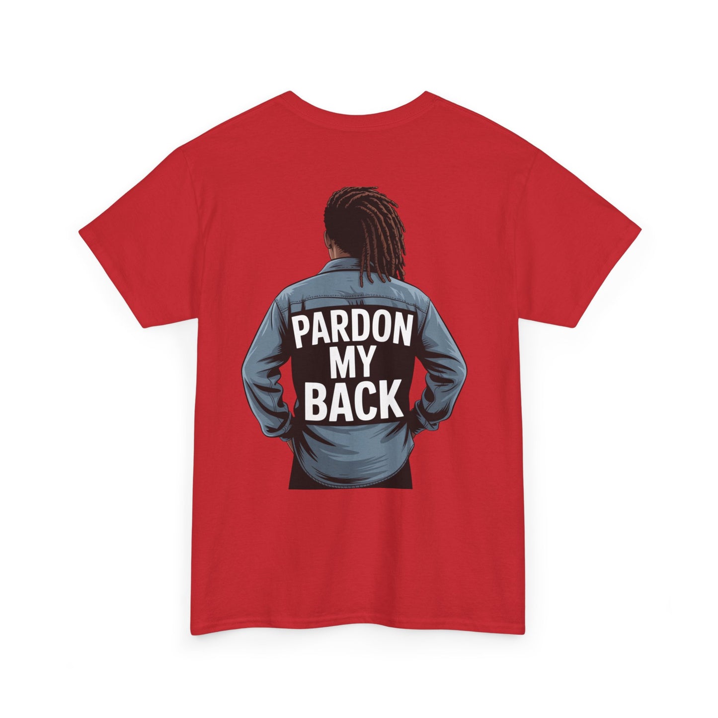 Unisex Graphic Tee - Go Sincere, Pardon My Back