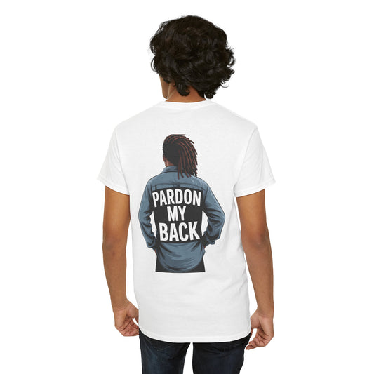 Unisex Graphic Tee - Go Sincere, Pardon My Back